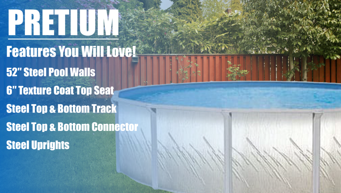 Pretium Above Ground Pool Kits