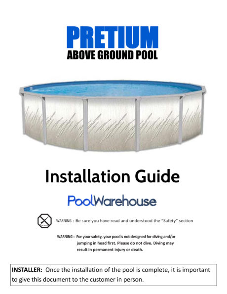 Pretium Round Above Ground Pool Installation Guide