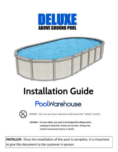 Deluxe Oval Above Ground Swimming Pool Installation Guide