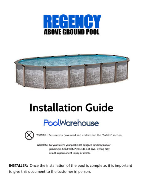 Regency Oval Above Ground Pool Installation Manual