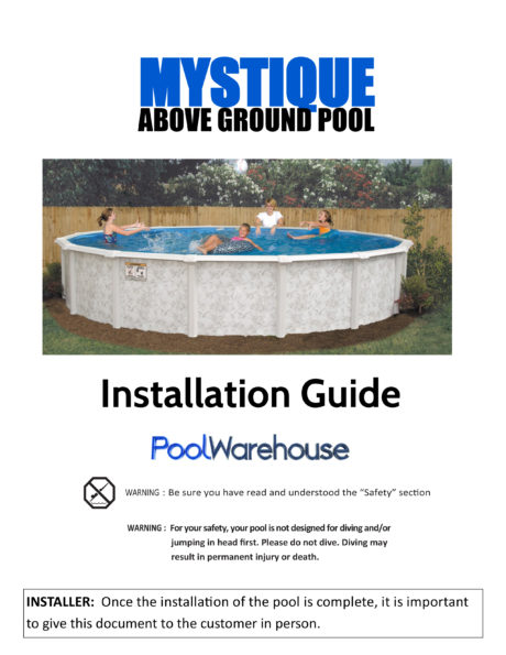 Mystique Round Above Ground Pool Installation Guide