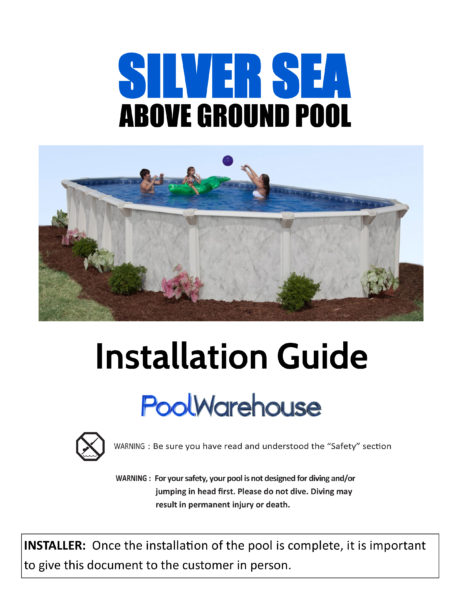 Silver Sea Oval Above Ground Swimming Pool Installation Guide