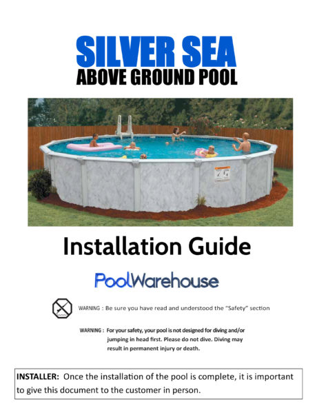 Silver Sea Round Above Ground Pool Installation Guide