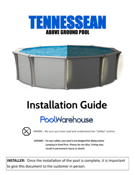 Tennessean Round Above Ground Swimming Pool Installation Guide